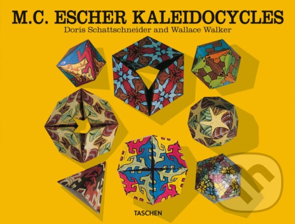 Kniha: Kaleidocycles (M.C. Escher). Taschen, 2015 Kniha: Kaleidocycles (M.C. Escher). Taschen, 2015