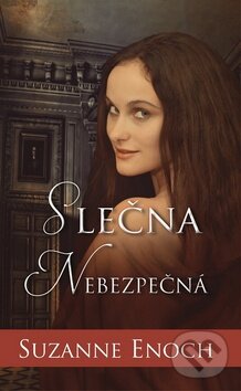 Kniha: Slečna Nebezpečná (Suzanne Enoch). Baronet, 2016 Kniha: Slečna Nebezpečná (Suzanne Enoch). Baronet, 2016