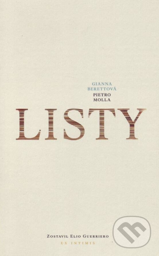 Kniha: Listy (Elio Guerriero). Spolok svätého Vojtecha, 2015 Kniha: Listy (Elio Guerriero). Spolok svätého Vojtecha, 2015