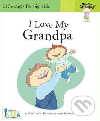 Kniha: Now Im Growing Books (Nora Gaydos). Innovative Kids, 2015 Kniha: Now Im Growing Books (Nora Gaydos). Innovative Kids, 2015