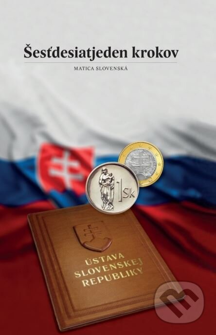 Kniha: Šesťdesiatjeden krokov (Jaroslav Chovanec a Marián Tkáč). Matica slovenská, 2015 Kniha: Šesťdesiatjeden krokov (Jaroslav Chovanec a Marián Tkáč). Matica slovenská, 2015