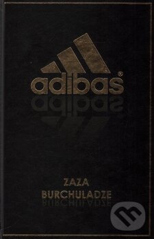 Kniha: Adibas (Zaza Burchuladze). Edice knihy Omega, 2016 Kniha: Adibas (Zaza Burchuladze). Edice knihy Omega, 2016