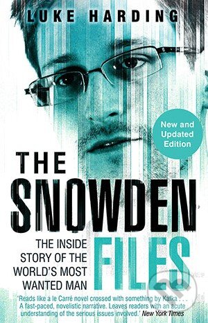 The Snowden Files - Luke Harding, Faber and Faber, 2015