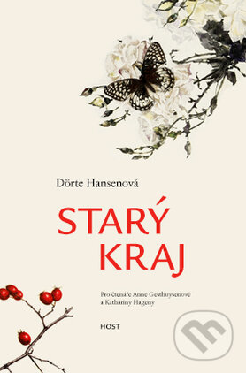 Kniha: Starý kraj (Dörte Hansen). Host, 2016 Kniha: Starý kraj (Dörte Hansen). Host, 2016