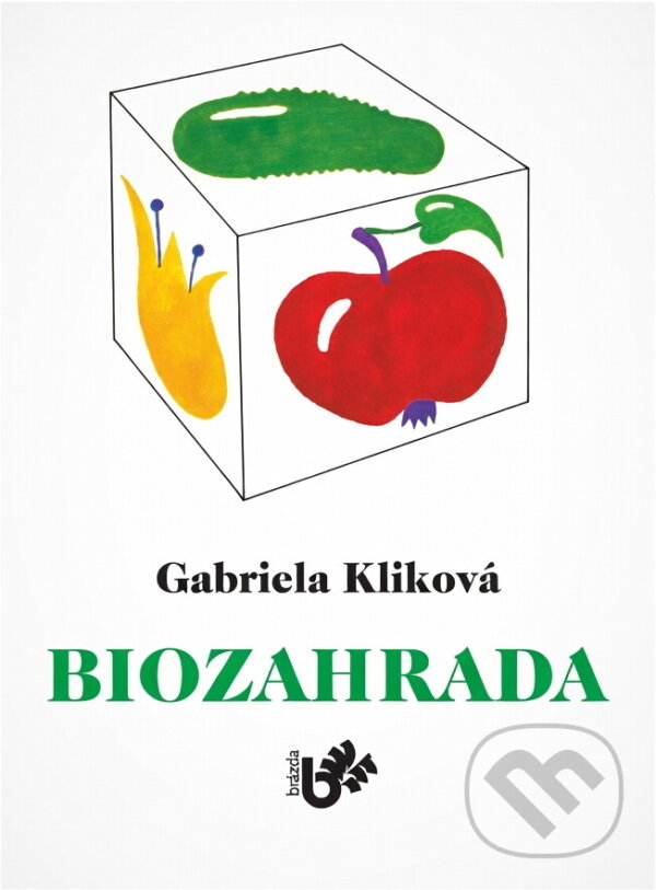 Kniha: Biozahrada (Gabriela Kliková). Brázda, 1992 Kniha: Biozahrada (Gabriela Kliková). Brázda, 1992