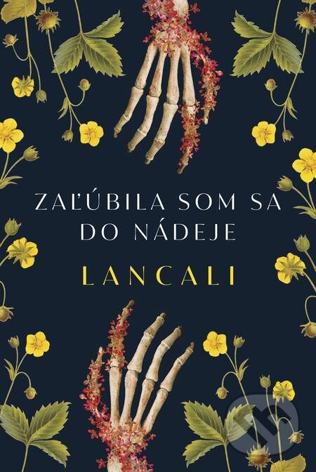 E-kniha: Zaľúbila som sa do nádeje (Lancali). Tatran, 2023 E-kniha: Zaľúbila som sa do nádeje (Lancali). Tatran, 2023