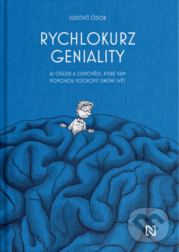 Kniha: Rychlokurz geniality (Ľudovít Ódor). N Press, 2023 Kniha: Rychlokurz geniality (Ľudovít Ódor). N Press, 2023