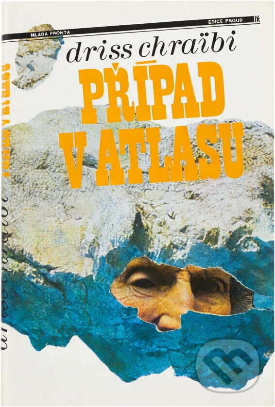 Kniha: Případ v Atlasu (Driss Chra?bi). , 1988 Kniha: Případ v Atlasu (Driss Chra?bi). , 1988