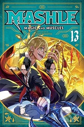 Kniha: Mashle: Magic and Muscles 13 (Hajime Komoto). Viz Media, 2023 Kniha: Mashle: Magic and Muscles 13 (Hajime Komoto). Viz Media, 2023