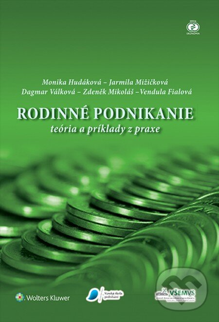 Kniha: Rodinné podnikanie (Dagmar Válková, Jarmila Mižičková, Monika Hudáková, Vendula Fialová a Zdeněk Mikoláš). Wolters Kluwer, 2015 Kniha: Rodinné podnikanie (Dagmar Válková, Jarmila Mižičková, Monika Hudáková, Vendula Fialová a Zdeněk Mikoláš). Wolters Kluwer, 2015
