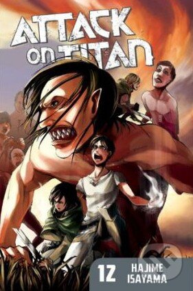 Kniha: Attack on Titan (Volume 12) (Hajime Isayama). Kodansha International, 2014 Kniha: Attack on Titan (Volume 12) (Hajime Isayama). Kodansha International, 2014