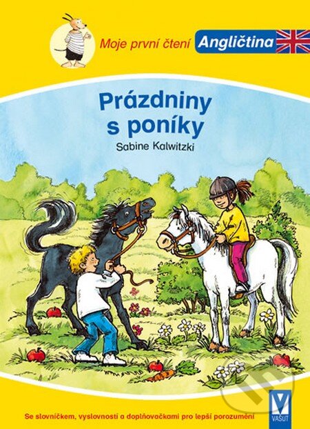 Kniha: Prázdniny s poníky (Sabine Kalwitzki). Vašut, 2016 Kniha: Prázdniny s poníky (Sabine Kalwitzki). Vašut, 2016