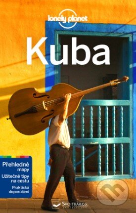 Kniha: Kuba (Svojtka&Co.). Svojtka&Co., 2016 Kniha: Kuba (Svojtka&Co.). Svojtka&Co., 2016