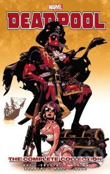 Kniha: Deadpool: The Complete Collection (Volume 2) (Daniel Way, Paco Medina a Shawn Crystal). Marvel, 2013 Kniha: Deadpool: The Complete Collection (Volume 2) (Daniel Way, Paco Medina a Shawn Crystal). Marvel, 2013