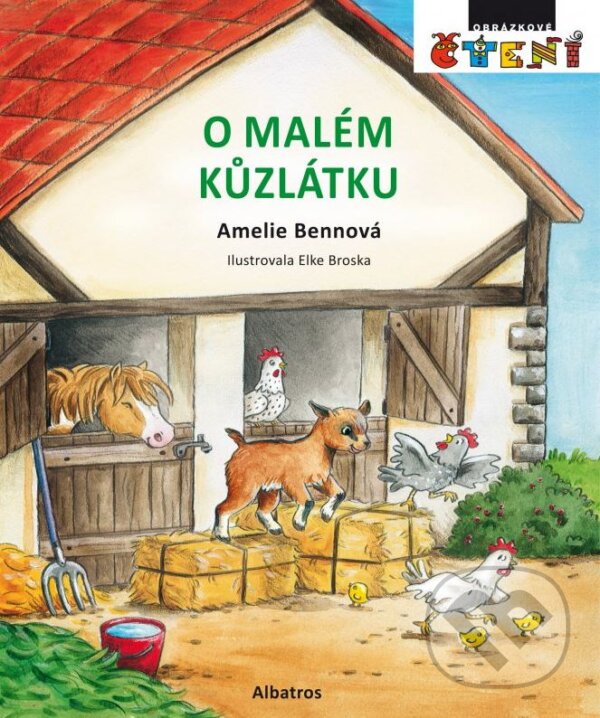 Kniha: O malém kůzlátku (Amelie Benn). Albatros CZ, 2016 Kniha: O malém kůzlátku (Amelie Benn). Albatros CZ, 2016