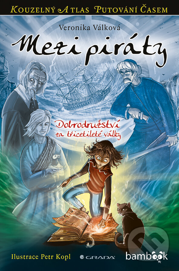E-kniha: Mezi piráty (Veronika Válková). Grada, 2015 E-kniha: Mezi piráty (Veronika Válková). Grada, 2015