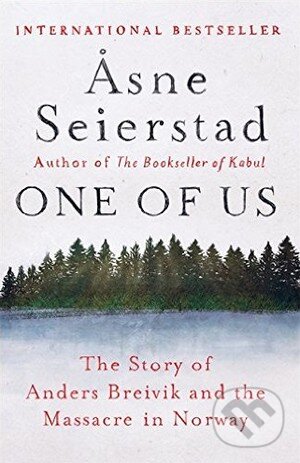 Kniha: One of Us (Asne Seierstad). Virago, 2015 Kniha: One of Us (Asne Seierstad). Virago, 2015