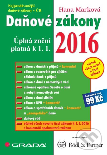 E-kniha: Daňové zákony 2016 (Hana Marková). Grada, 2016 E-kniha: Daňové zákony 2016 (Hana Marková). Grada, 2016