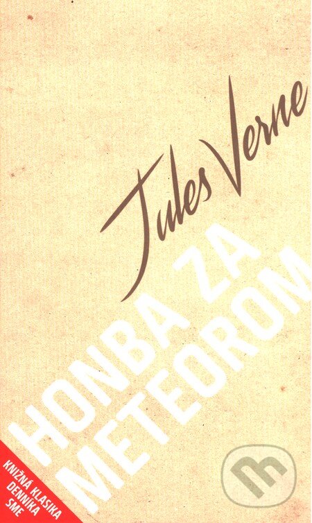 Kniha: Honba za meteorom (Jules Verne). Petit Press, 2015 Kniha: Honba za meteorom (Jules Verne). Petit Press, 2015