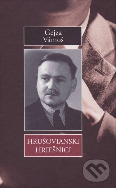 Kniha: Hrušovianski hriešnici (Gejza Vámoš). Vydavateľstvo Spolku slovenských spisovateľov, 2016 Kniha: Hrušovianski hriešnici (Gejza Vámoš). Vydavateľstvo Spolku slovenských spisovateľov, 2016