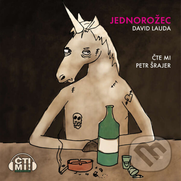 Audiokniha: Jednorožec (David Lauda). Čti mi!, 2023 Audiokniha: Jednorožec (David Lauda). Čti mi!, 2023