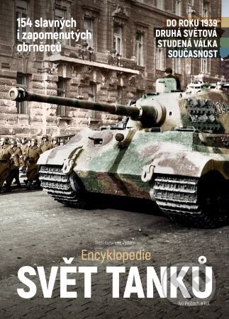 Kniha: Svět tanků (Ivo Pejčoch). Extra Publishing, 2023 Kniha: Svět tanků (Ivo Pejčoch). Extra Publishing, 2023