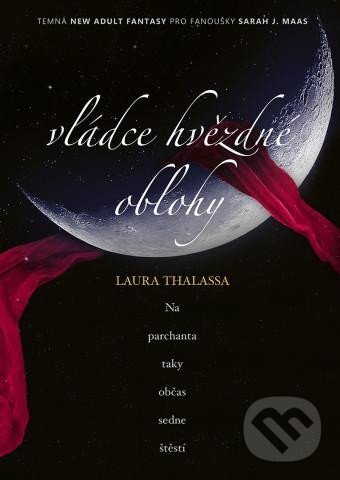 Kniha: Vládce hvězdné oblohy (Laura Thalassa). Mystery Press, 2023 Kniha: Vládce hvězdné oblohy (Laura Thalassa). Mystery Press, 2023