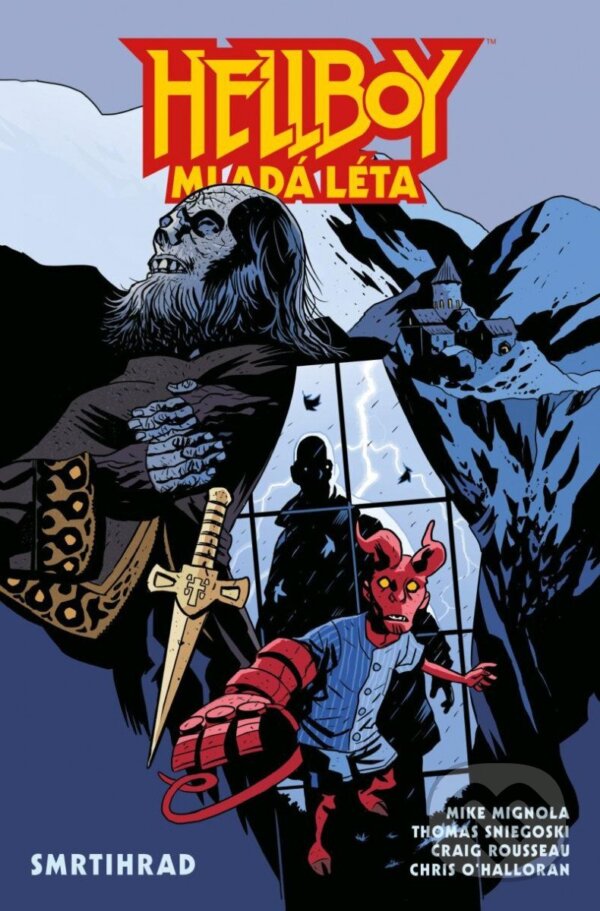 Kniha: Hellboy: Mladá léta - Smrtihrad (Mike Mignola a Thomas Sniegoski). Comics centrum, 2023 Kniha: Hellboy: Mladá léta - Smrtihrad (Mike Mignola a Thomas Sniegoski). Comics centrum, 2023