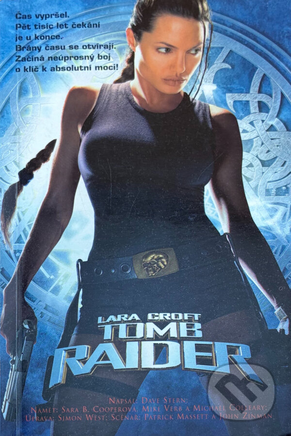 Kniha: Lara Croft: tomb raider (Dave Stern). , 2001 Kniha: Lara Croft: tomb raider (Dave Stern). , 2001