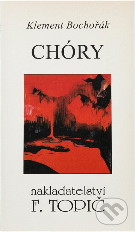 Kniha: Chóry (Klement Bochořák). , 1997 Kniha: Chóry (Klement Bochořák). , 1997