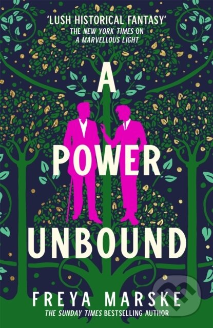 Kniha: A Power Unbound (Freya Marske). Tor, 2023 Kniha: A Power Unbound (Freya Marske). Tor, 2023