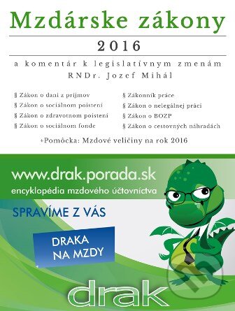 Kniha: Mzdárske zákony 2016 (Porada s.k.). Porada s.k., 2016 Kniha: Mzdárske zákony 2016 (Porada s.k.). Porada s.k., 2016