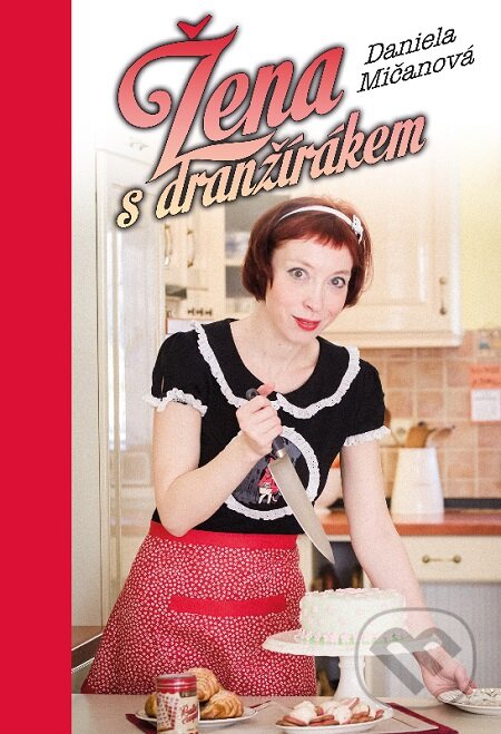 E-kniha: Žena s dranžírákem (Daniela Mičanová). Epocha, 2015 E-kniha: Žena s dranžírákem (Daniela Mičanová). Epocha, 2015