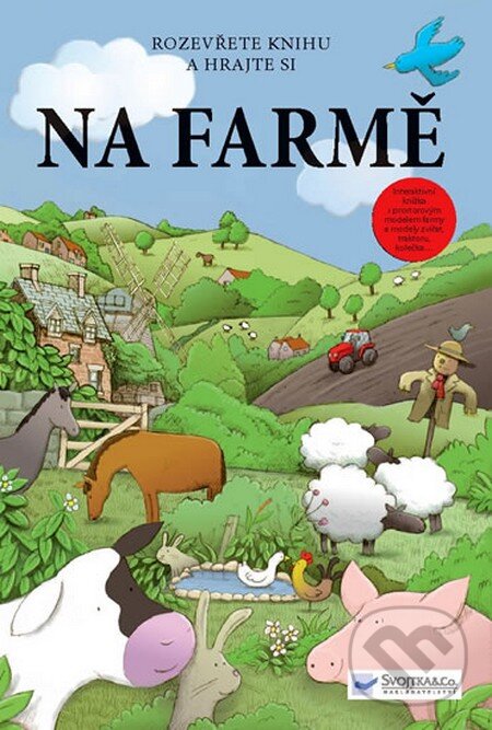 Kniha: Na farmě (Svojtka&Co.). Svojtka&Co., 2011 Kniha: Na farmě (Svojtka&Co.). Svojtka&Co., 2011