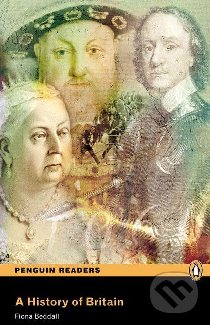Kniha: A History of Britian (Fiona Beddall). Penguin Books, 2012 Kniha: A History of Britian (Fiona Beddall). Penguin Books, 2012
