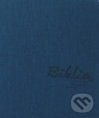 Kniha: Slovenská ekumenická Biblia (Slovenská biblická spoločnosť). Slovenská biblická spoločnosť Kniha: Slovenská ekumenická Biblia (Slovenská biblická spoločnosť). Slovenská biblická spoločnosť