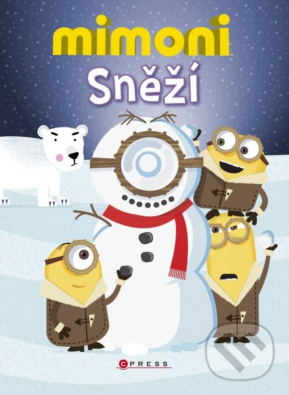 Kniha: Mimoni: Sněží! (Brandon T. Snider a Ed Miller). CPRESS, 2016 Kniha: Mimoni: Sněží! (Brandon T. Snider a Ed Miller). CPRESS, 2016