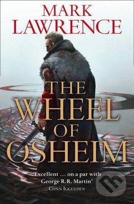 Kniha: The Wheel of Osheim (Mark Lawrence). HarperCollins, 2016 Kniha: The Wheel of Osheim (Mark Lawrence). HarperCollins, 2016