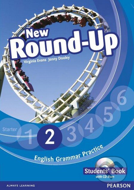 Kniha: New Round-Up 2: Students' Book (Jenny Dooley a Virginia Evans). Pearson, 2010 Kniha: New Round-Up 2: Students' Book (Jenny Dooley a Virginia Evans). Pearson, 2010