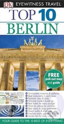 Kniha: Top 10 Berlin (Juergen Scheunemann). Dorling Kindersley, 2014 Kniha: Top 10 Berlin (Juergen Scheunemann). Dorling Kindersley, 2014