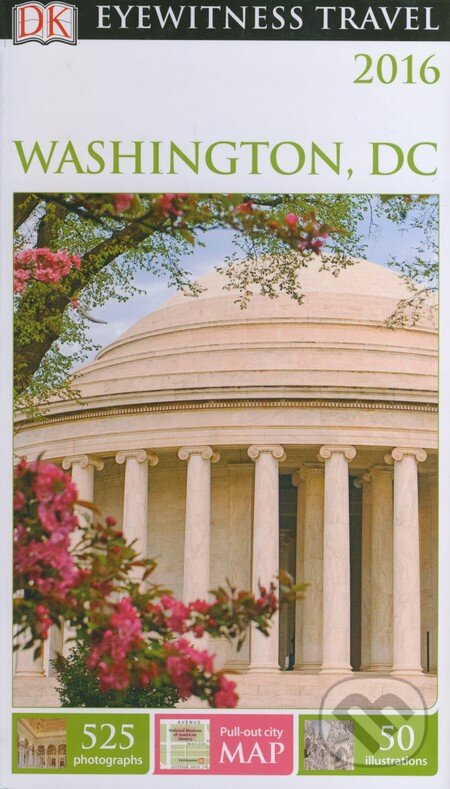 Kniha: Washington, DC (Susan Burke a kolektiv). Dorling Kindersley, 2016 Kniha: Washington, DC (Susan Burke a kolektiv). Dorling Kindersley, 2016
