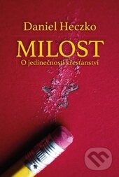 Kniha: Milost (Daniel Heczko). Návrat domů, 2016 Kniha: Milost (Daniel Heczko). Návrat domů, 2016