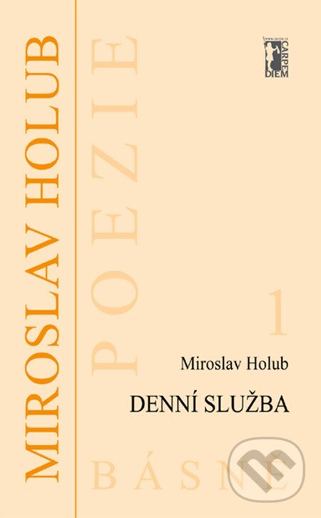 E-kniha: Denní služba (Miroslav Holub). Carpe diem E-kniha: Denní služba (Miroslav Holub). Carpe diem