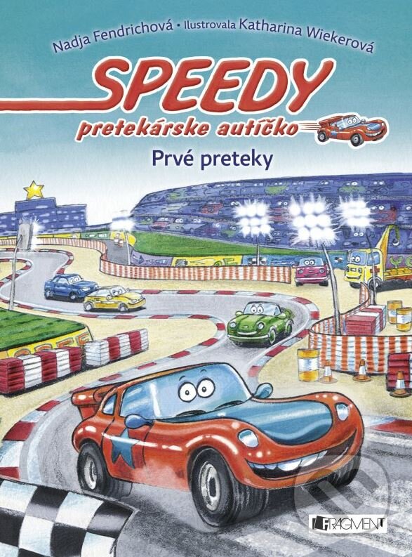 Kniha: Prvé preteky (Nadja Fendrich). Fragment, 2016 Kniha: Prvé preteky (Nadja Fendrich). Fragment, 2016