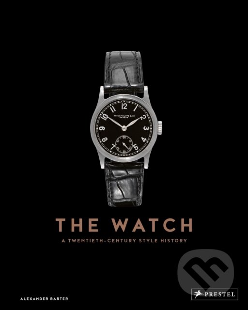 The Watch - Alexander Barter, Prestel, 2023