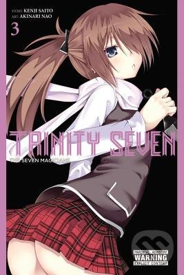 Kniha: Trinity Seven, Vol. 3: The Seven Magicians (Kenji Saito). Yen Press, 2015 Kniha: Trinity Seven, Vol. 3: The Seven Magicians (Kenji Saito). Yen Press, 2015