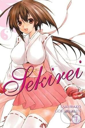 Kniha: Sekirei, Vol. 1 (Sakurako Gokurakuin). Yen Press, 2017 Kniha: Sekirei, Vol. 1 (Sakurako Gokurakuin). Yen Press, 2017