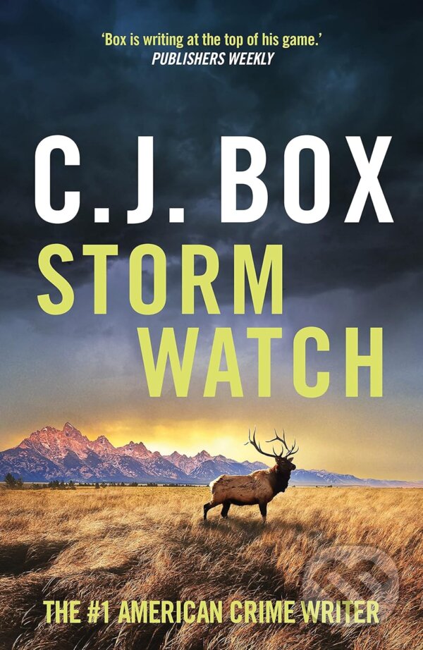 Kniha: Storm Watch (C.J. Box). Bloomsbury, 2023 Kniha: Storm Watch (C.J. Box). Bloomsbury, 2023