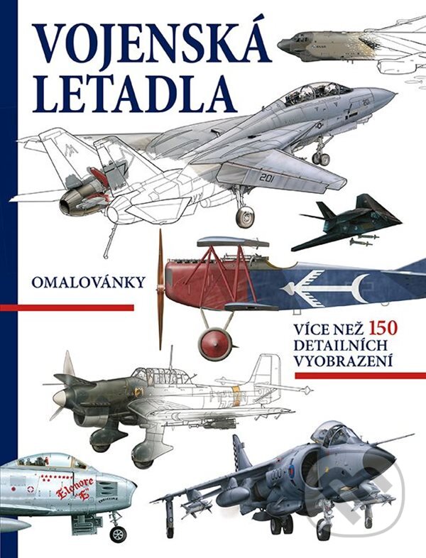 Kniha: Vojenská letadla (Grada). Grada, 2023 Kniha: Vojenská letadla (Grada). Grada, 2023