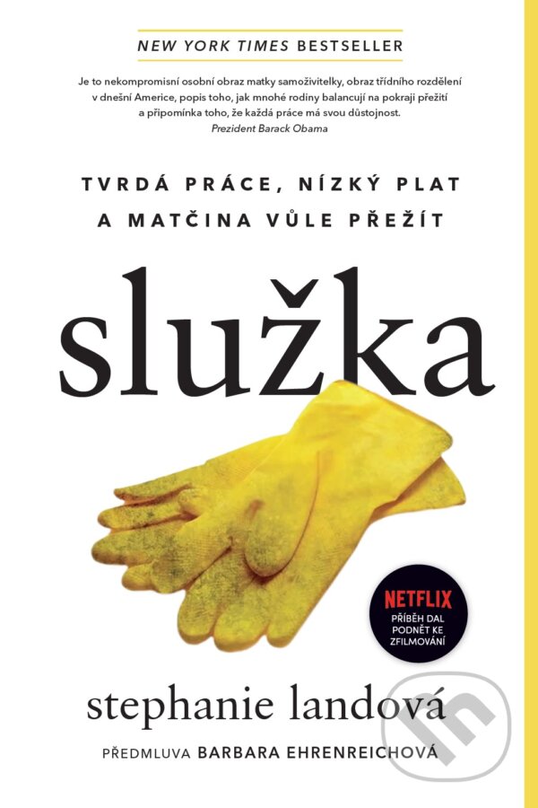 Kniha: Služka (Stephanie Land). Timy Partners, 2023 Kniha: Služka (Stephanie Land). Timy Partners, 2023